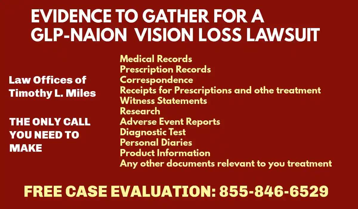 evidence to gather for aGLP-1 NAION Vision Loss Lawsuit