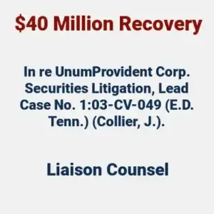 Awards section: $40 million recovery as liaison counsel