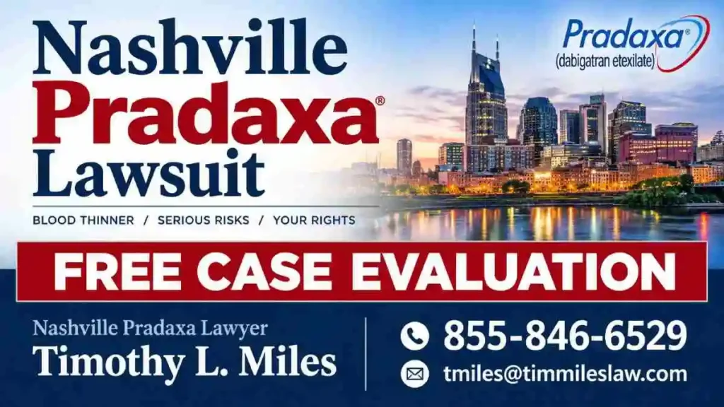 Nashville pradaxa lawsuit: an informational and authoritative consumer guide 2 atty add free case eval