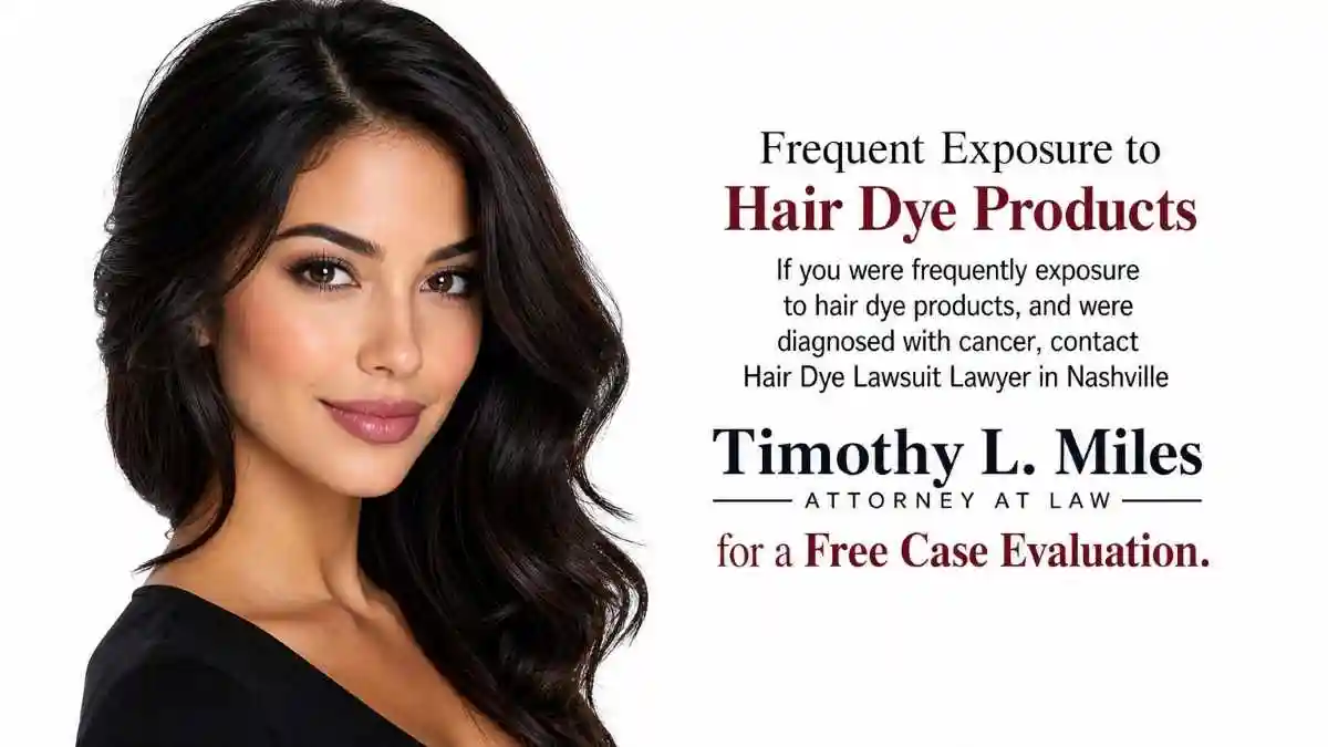 hair dye lawsut lawyer in nashvile add in Frequent Exposure to Hair Dye 