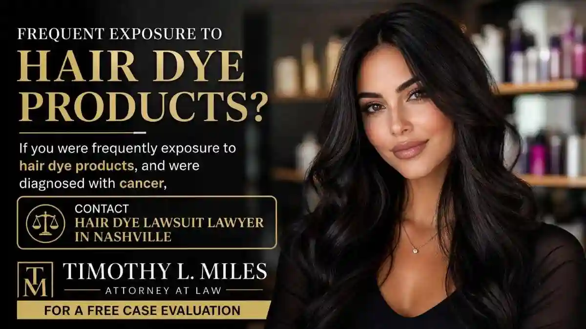 hair dye lawsut lawyer in nashvile add in Frequent Exposure to Hair Dye 